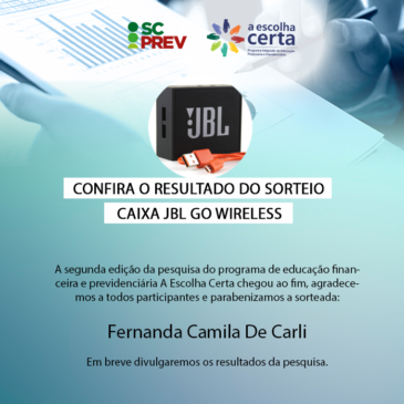 Resultado do Sorteio da Pesquisa de Educação Financeira e Previdenciária