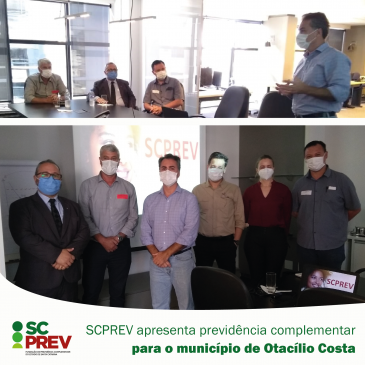 SCPREV apresenta previdência complementar para o município de Otacílio Costa