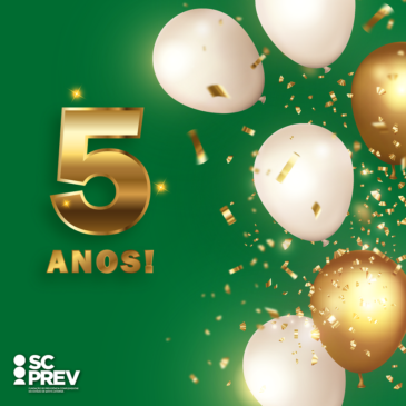 SCPREV comemora 5 anos! Veja algumas curiosidades sobre a Entidade