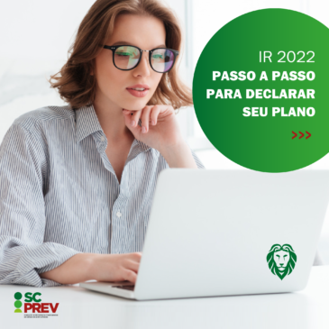 IR 2022 – Passo a passo para declarar seu plano
