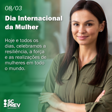 Feliz Dia Internacional da Mulher!