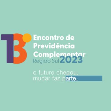 SCPREV participa do 13º Encontro de Previdência Complementar da Região Sul