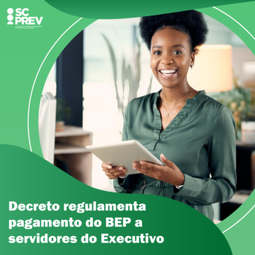 Decreto regulamenta pagamento do BEP a servidores do Executivo