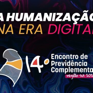 Capital catarinense sedia o 14º Encontro de Previdência Complementar da Região Sul