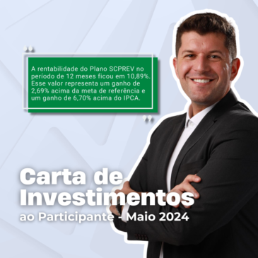 Carta de Investimentos – Maio/2024