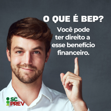 Você conhece o Benefício Especial pela Adesão Patrocinada (BEP)? 