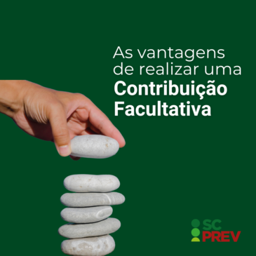 Você conhece as vantagens de realizar uma Contribuição Facultativa?