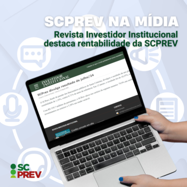 Resultados dos investimentos da SCPREV são divulgados na revista Investidor Institucional
