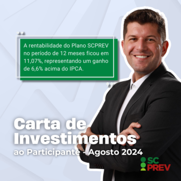Carta de Investimentos – Agosto 2024