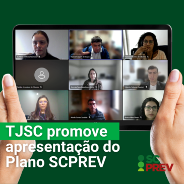 TJSC promove apresentação do Plano SCPREV