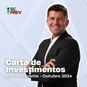 Carta de Investimentos – Outubro 2024