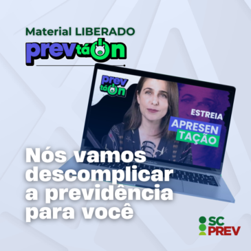 PREVTAON: Nós vamos descomplicar a previdência para você!