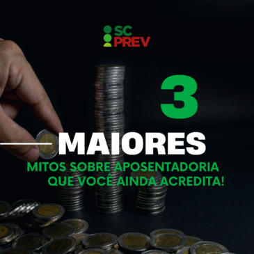 Os 3 Maiores Mitos Sobre Aposentadoria que Você Ainda Acredita!
