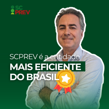 SCPREV é a entidade mais eficiente do Brasil; Entenda