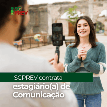 SCPREV Contrata: estagiário(a) de Comunicação – Encerrado