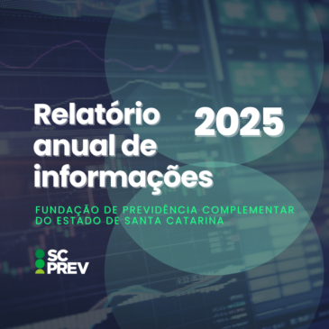 SCPREV lança Relatório Anual de Informações 2025 e reforça transparência na gestão dos planos