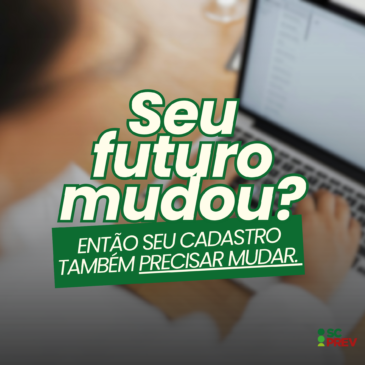Cadastro e beneficiários atualizados: um cuidado simples que faz toda a diferença